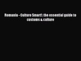 Read Romania - Culture Smart!: the essential guide to customs & culture E-Book Free