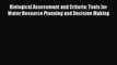 Read Biological Assessment and Criteria: Tools for Water Resource Planning and Decision Making