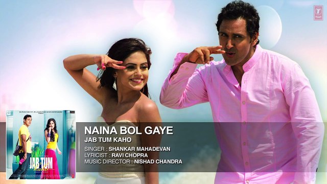 Naina Bol Gaye Video Song | Jab Tum Kaho | Parvin Dabas, Ambalika, Shirin Guha
