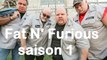 Fat N' Furious - saison 1 E10 - FR
