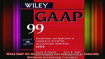 DOWNLOAD FREE Ebooks  Wiley GAAP 99 Interpretation and Application of Generally Accepted Accounting Principles Full EBook