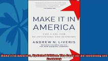 Popular book  Make It In America Updated Edition The Case for ReInventing the Economy