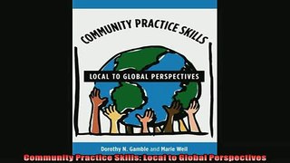 Popular book  Community Practice Skills Local to Global Perspectives