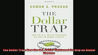 Read here The Dollar Trap How the US Dollar Tightened Its Grip on Global Finance