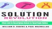 Read The Solution Revolution: How Business, Government, and Social Enterprises Are Teaming Up to