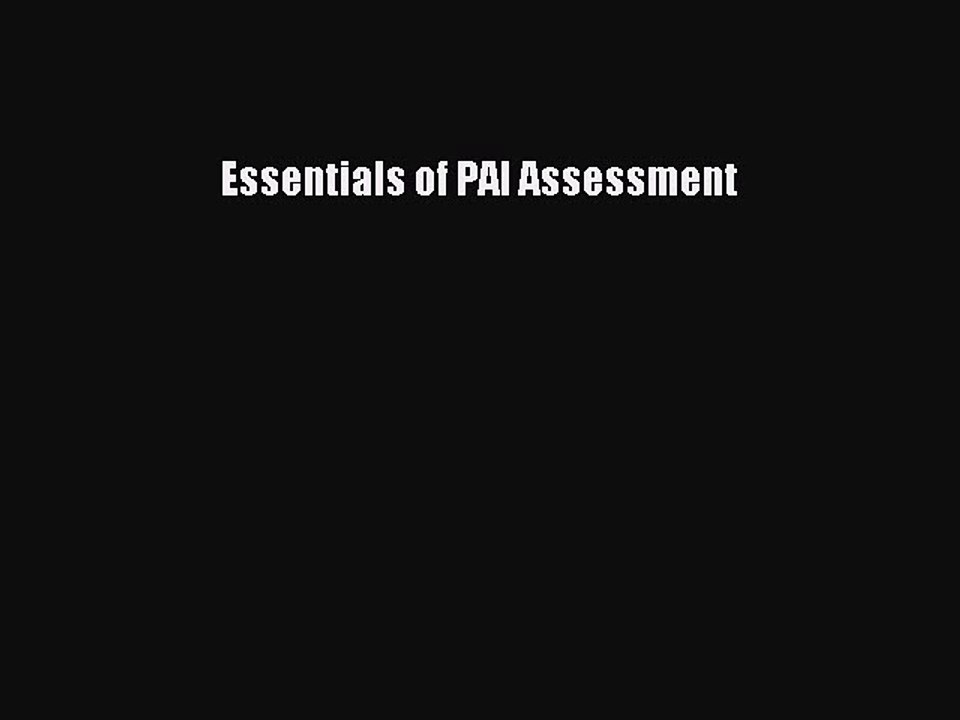 Download Books Essentials of PAI Assessment ebook textbooks