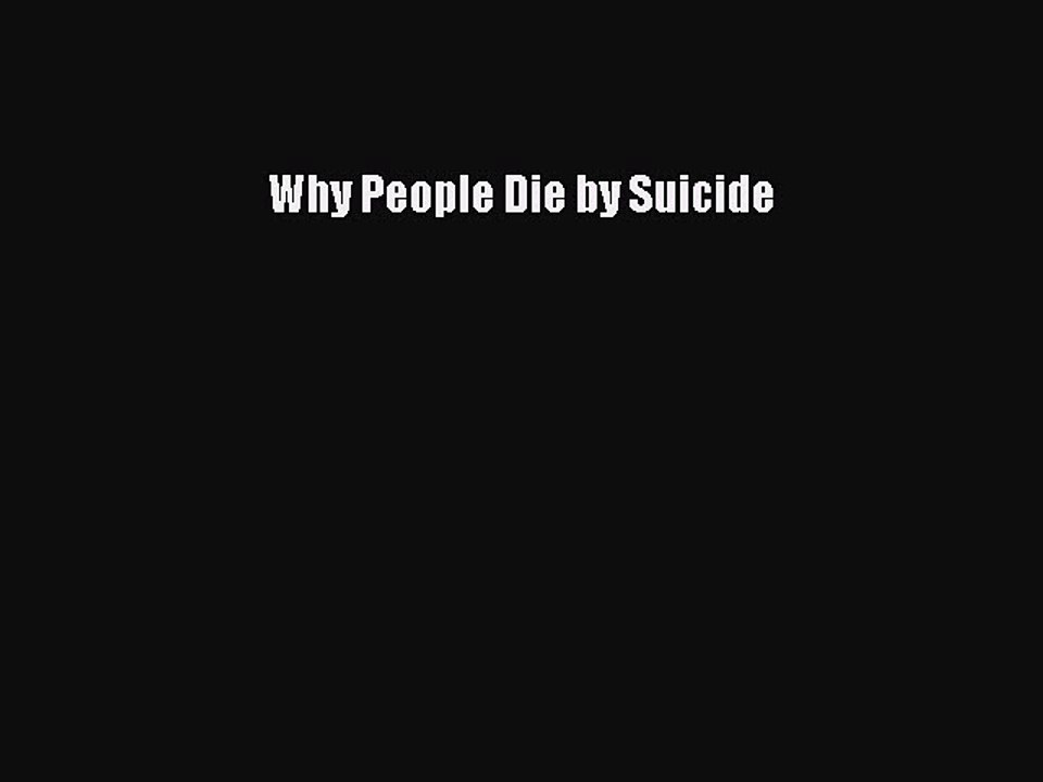 Download Books Why People Die by Suicide PDF Online