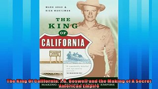 Enjoyed read  The King Of California JG Boswell and the Making of A Secret American Empire