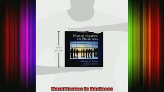READ book  Moral Issues in Business Full Free