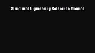 [Download] Structural Engineering Reference Manual PDF Online