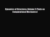 [PDF] Dynamics of Structures Volume 5 (Texts on Computational Mechanics) ebook textbooks