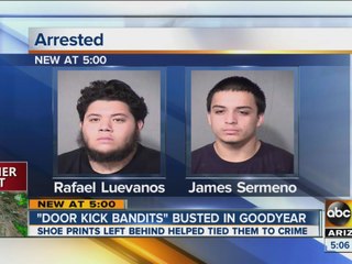 “Door Kick” bandits busted in Goodyear