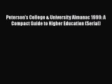 [Online PDF] Peterson's College & University Almanac 1999: A Compact Guide to Higher Education