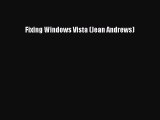 Read Book Fixing Windows Vista (Jean Andrews) E-Book Free