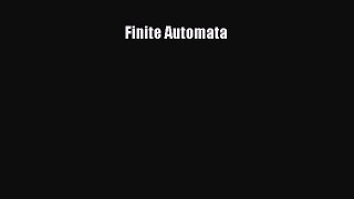 Read Book Finite Automata ebook textbooks