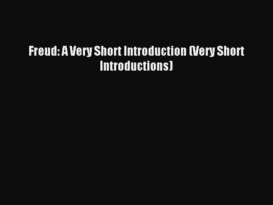 Download Freud: A Very Short Introduction (Very Short Introductions) PDF Online