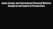[PDF] Japan Europe and International Financial Markets: Analytical and Empirical Perspectives