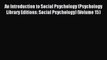 Read An Introduction to Social Psychology (Psychology Library Editions: Social Psychology)