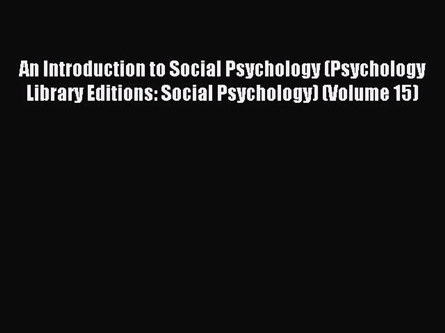 ⁣Read An Introduction to Social Psychology (Psychology Library Editions: Social Psychology)