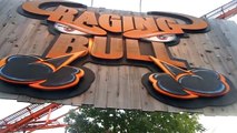 Last Ride Raging Bull? Six Flags Great America 6-11-16