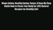 [PDF] Binge Eating: Healthy Eating: Soups: A Step-By-Step Guide How to Clean Your Body for