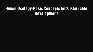 [PDF] Human Ecology: Basic Concepts for Sustainable Development Download Online
