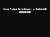 [PDF] Human Ecology: Basic Concepts for Sustainable Development Download Online