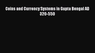 [PDF] Coins and Currency Systems in Gupta Bengal AD 320-550 Download Full Ebook