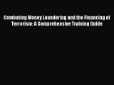 [PDF] Combating Money Laundering and the Financing of Terrorism: A Comprehensive Training Guide