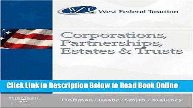 Read West s Federal Taxation 2005: Corporations, Partnerships, Estates and Trusts, Professional