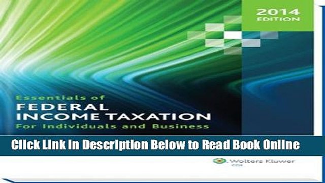 Read Essentials of Federal Income Taxation for Individuals and Business (2014) Ebook Free