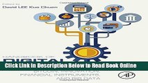 Read Handbook of Digital Currency: Bitcoin, Innovation, Financial Instruments, and Big Data  Ebook