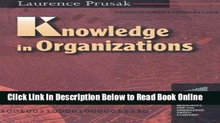 Read Knowledge in Organizations (Resources for the Knowledge-Based Economy  PDF Free