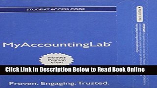 Download MyAccountingLab with Pearson eText -- Access Card -- for Prentice Hall s Federal Taxation