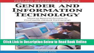 Read Gender and Information Technology: Moving Beyond Access to Co-Create Global Partnership