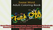 FREE DOWNLOAD  Swear Word Adult Coloring Book Stress Relief Coloring Book with Sweary Words Animals and  DOWNLOAD ONLINE