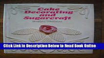 Download Cake decorating and sugarcraft  PDF Online