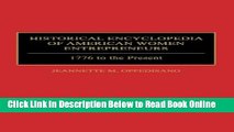 Read Historical Encyclopedia of American Women Entrepreneurs: 1776 to the Present  Ebook Free