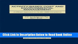 Read Activity-Based Cost and Environmental Management: A Different Approach to ISO 14000