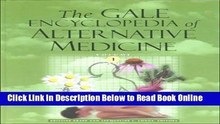 Download The Gale Encyclopedia of Alternative Medicine - 4 Volume set  PDF Free