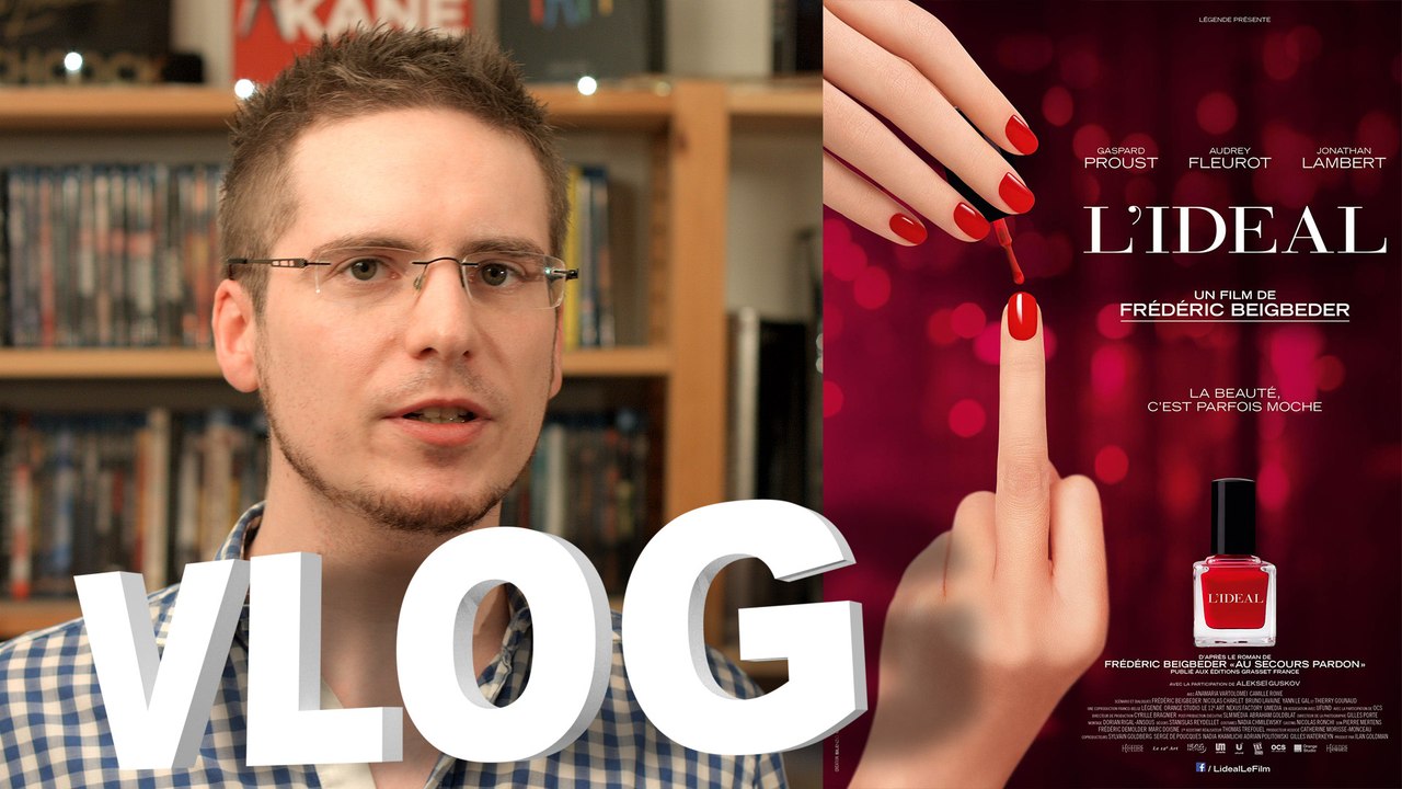 Vlog - L'idéal