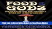 Read Food of the Gods: The Search for the Original Tree of Knowledge: A Radical History of Plants,