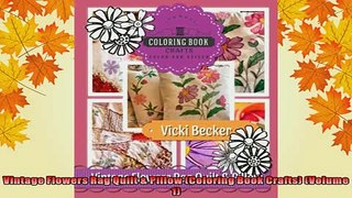 FREE DOWNLOAD  Vintage Flowers Rag Quilt  Pillow Coloring Book Crafts Volume 1  DOWNLOAD ONLINE