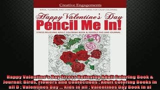FREE DOWNLOAD  Happy Valentines Day Stress Relieving Adult Coloring Book  Journal Birds Flowers and  DOWNLOAD ONLINE
