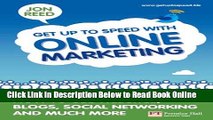 Read Get Up To Speed with Online Marketing: How to use websites, blogs, social networking and much