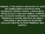 CAMPANHA DE VACINAÇÃO CONTRA A RAIVA - 17/08/2013