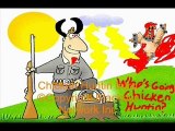 Chicken Huntin Episode 3