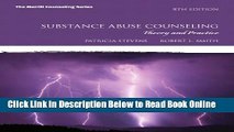 Read Substance Abuse Counseling: Theory and Practice (5th Edition) (Merrill Counseling