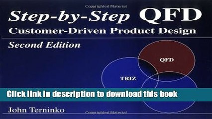 Read Step-by-Step QFD: Customer-Driven Product Design, Second Edition  Ebook Free