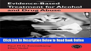 Download Evidence-Based Treatments for Alcohol and Drug Abuse: A Practitioner s Guide to Theory,